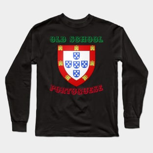 Old School Portuguese Long Sleeve T-Shirt